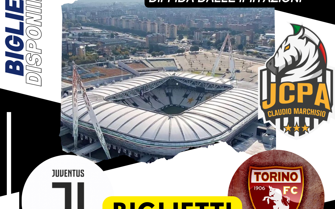 BIGLIETTI JUVENTUS VS TORINO