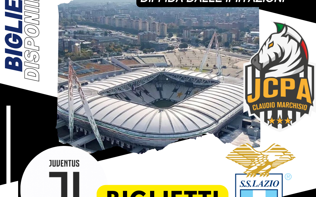 BIGLIETTI JUVENTUS VS LAZIO COPPA ITALIA