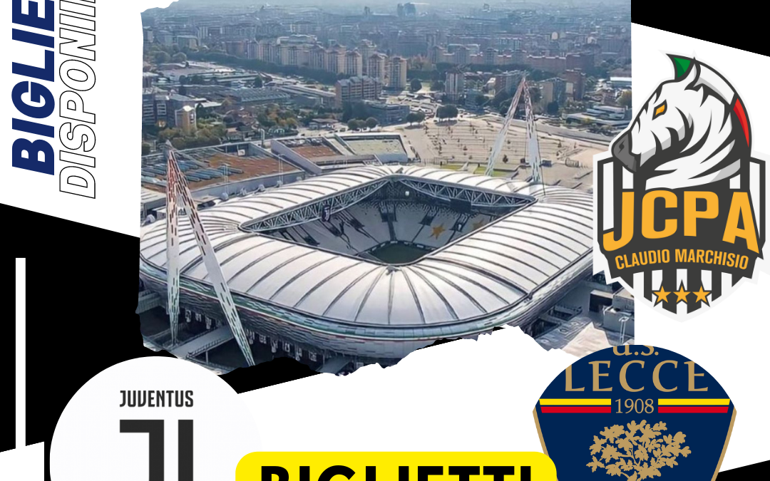BIGLIETTI JUVENTUS VS LECCE