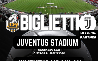 BIGLIETTI JUVENTUS VS MILAN
