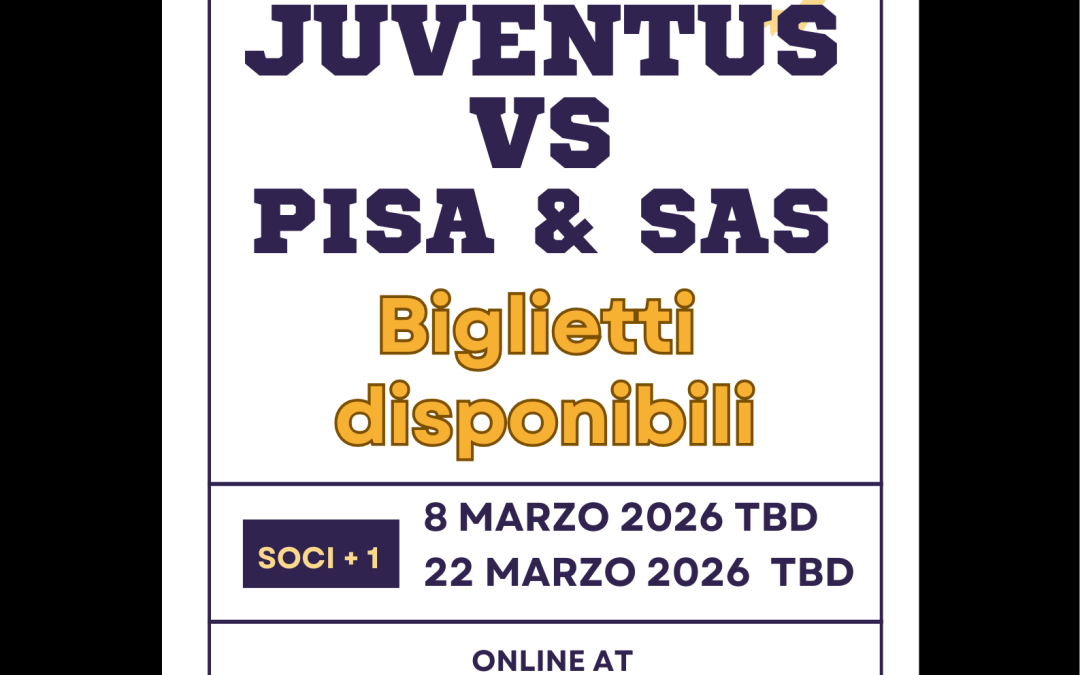 BIGLIETTI JUVENTUS PISA e SASSUOLO
