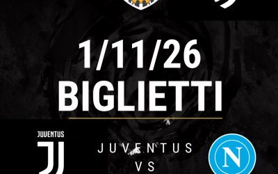 BIGLIETTI JUVE NAPOLI